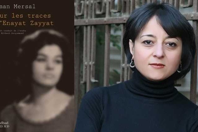 Iman Mersal "Sur les traces d’Enayat Zayyat"