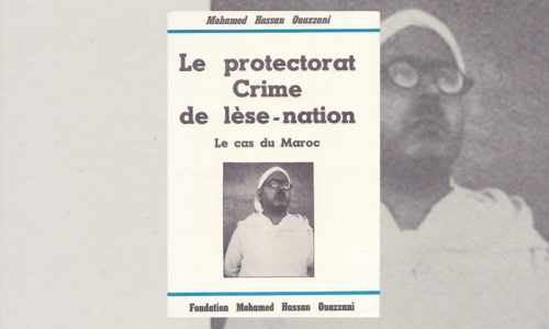 Le protectorat : Crime de lèse nation